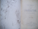Le pr&eacute;lude. GERALDY Paul