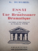  Essai sur une renaissance dramatique.. DUHAMEL Georges