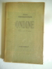 Ondine. GIRAUDOUX Jean
