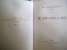  Mademoiselle FIFI . MAUPASSANT Guy de 