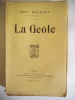 La ge&ocirc;le. BOURGET Paul 