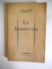 Le bourreau  .  BOULLE Pierre