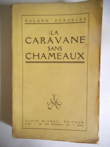 La caravane sans chameaux