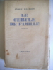 Le cercle de famille. MAUROIS Andr&eacute; 