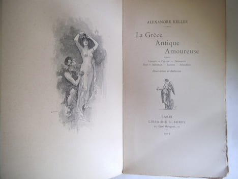 La Grèce Antique amoureuse . KELLER Alexandre