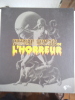 Histoire illustr&eacute;e de l'horreur.. JONES Stephen 