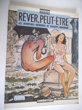 Rêver peut être.Jours de colère.Retour des étoiles . MANARA