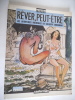 R&ecirc;ver peut &ecirc;tre.Jours de col&egrave;re.Retour des &eacute;toiles             . MANARA   