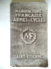 Manufacture  fran&ccedil;aise d'armes  et cycles. Saint-Etienne. Catalogue ann&eacute;e 1921      . Manufacture  fran&ccedil;aise d'armes  et cycles. Saint-Etienne. 