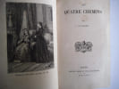 Les quatre chemins. PINSON E. 