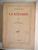La b&acirc;tarde. LEDUC Violette