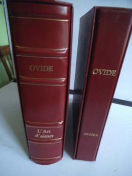 L’Art d’aimer suivi de Les remèdes à l’Amour, les amours. OVIDE