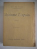Madame CLAPAIN. ESTAUNIE EDOURD