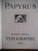 PAPYRUS numéro spécial typographie 1922. Collectif 