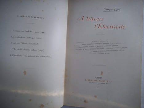 A travers l’électricité . DARY Georges
