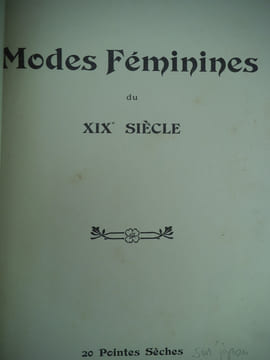 Modes féminines du XIXème siècle suite de 20 pointes sèches par Henri BOUTET sur japon avant la lettre et la signature. BOUTET Henri