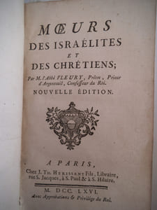 Les moeurs des israélites dernière édition corrigée & augmentée