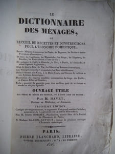 Le dictionnaire des ménages ou recueil de recttes et d'instructions pour l'économie domestique.