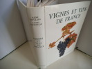 Vignes et vins de France. JACQUELIN Louis-POULAIN René