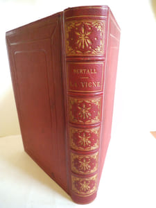La vigne voyage autour des vins,de France,étude psychologique,anecdotique,historique et même scientifique
