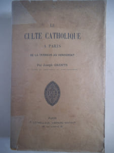 Le culte catholique à Paris de la terreur au concordat