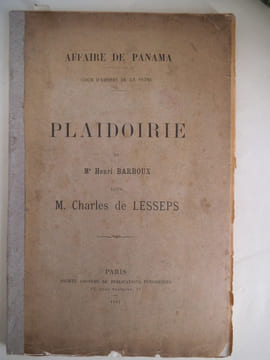 Affaire de Panama, cour d'assises de la Sein.Plaidoirie pour M.Charles de LESSEPS.. BARBOUX Henri (Maître)