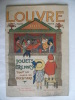 Catalogue de jouets,étrennes  1912 du magasin du LOUVRE. Collectif