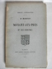 Le Marquisat de NOVIANT–AUX-PRES et ses origines. LEFEVRE Henri 