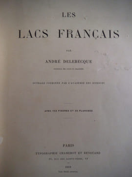 Les lacs français . DELEBECQUE André