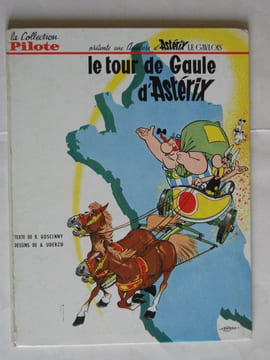 Le tour de Gaule d’Astérix.. GOSCINNY R. UDERZO A.