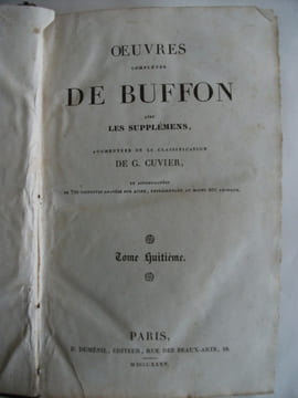 Œuvres complètes avec les suppléments augmentés de la classification de G.CUVIER. BUFFON 