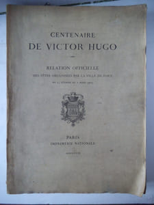 Centenaire de Victor HUGO.