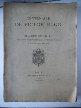 Centenaire de Victor HUGO.. Collectif 