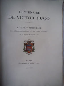 Centenaire de Victor HUGO.