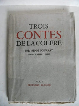 Trois contes de la colère . POURRAT Henri