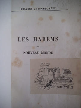 Les harems du Nouveau Monde. REVOIL B.H /Maria WARD