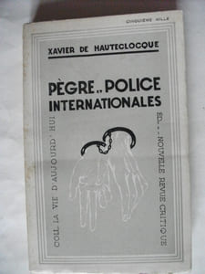Pègre et Police internationales