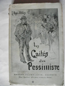Les gaités d’un pessimiste