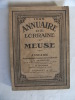 Annuaire de Lorraine Meuse 1928.. GRANDVEAU A.  