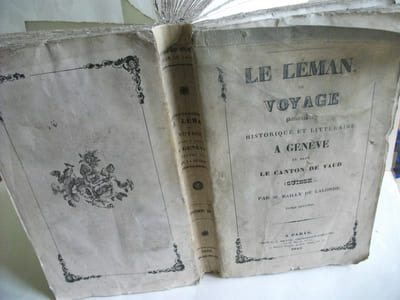 Le Léman ou voyage pittoresque historique et littéraire à Genève et dans le canton de Vaud (Suisse)