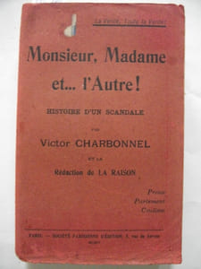 Monsieur, Madame et… l(autre Histoire d’un scandale