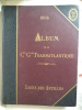 Album de la Compagnie Générale Transatlantique ligne  des Antilles 1894.. Collectif 