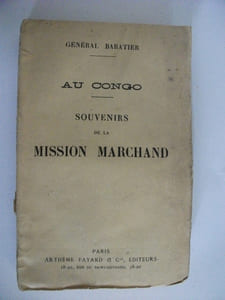 Au Congo souvenirs de la mission Marchand de Loango à Brazzaville
