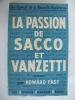 la passion de Sacco et Vanzetti . FAST Howard 