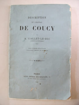 Description du château de COUCY. VIOLLET LE DUC
