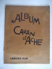 Album Caran d'Ache. CARAN d'ACHE