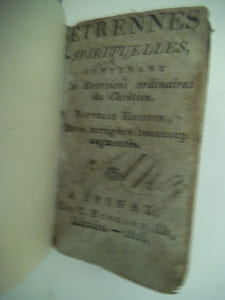 étrennes spirituelles contenant les exercices ordinaires du chrétien.