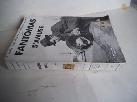Fantômas s’amuse. SOUVESTRE Pierre & Marcel ALLAIN