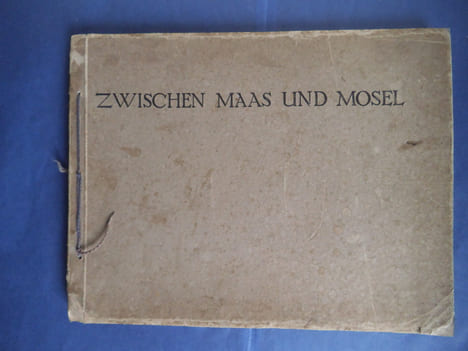 Zwischen Maas Und Mosel.. Collectif