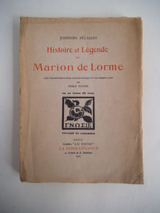 Histoire et légende de Marion De Lorme 